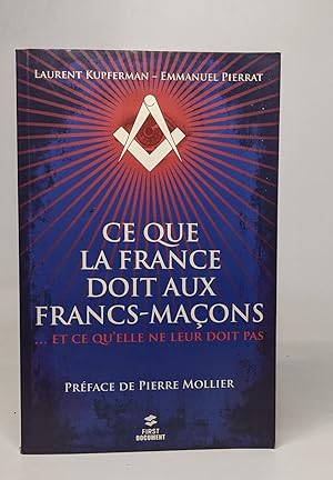Bild des Verkufers fr Ce que la France doit aux francs-maons zum Verkauf von crealivres