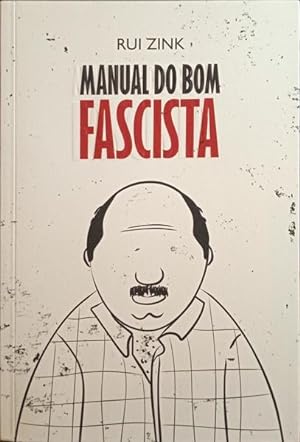 Imagen del vendedor de MANUAL DO BOM FASCISTA. a la venta por Livraria Castro e Silva