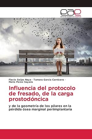 Imagen del vendedor de Influencia del protocolo de fresado, de la carga prostodncica a la venta por moluna