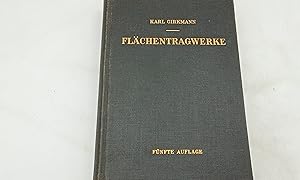 Seller image for Flchentragwerke: "Einfhrung in die Elastostatik der Scheiben, Platten, Schalen und Faltwerke" for sale by Armoni Mediathek