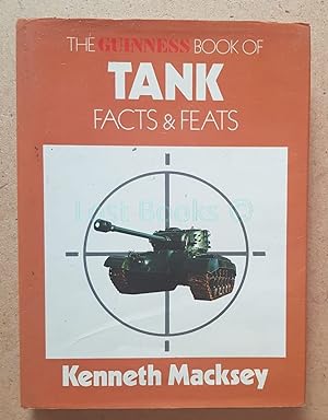 The Guinness Book of Tank Facts and Feats, A Record of Armoured Fighting Vehicle Achievement