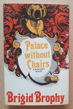 Seller image for Palace Without Chairs, A Baroque Novel for sale by All Lost Books