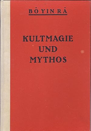 Bild des Verkufers fr Kultmagie und Mythos zum Verkauf von Versandantiquariat Karin Dykes