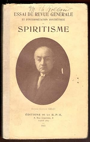 Essai de revue génerale et d'interpretation synthétique du Spiritisme