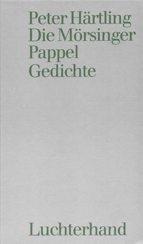 Bild des Verkufers fr Die Mrsinger Pappel : Gedichte zum Verkauf von AHA-BUCH GmbH