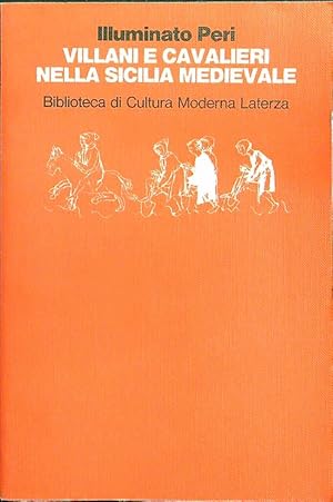 Bild des Verkufers fr Villani e cavalieri nella Sicilia medievale zum Verkauf von Librodifaccia