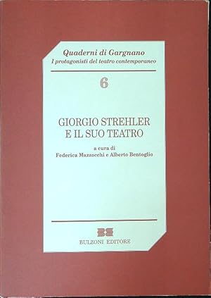 Seller image for Giorgio Strehler e il suo teatro for sale by Miliardi di Parole