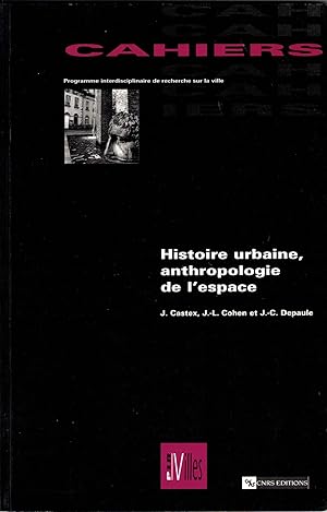 Bild des Verkufers fr Histoire urbaine, anthropologie de l'espace zum Verkauf von deric