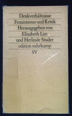 Bild des Verkufers fr Denkverhltnisse : Feminismus und Kritik. Edition Suhrkamp ; (Nr 1407) zum Verkauf von books4less (Versandantiquariat Petra Gros GmbH & Co. KG)