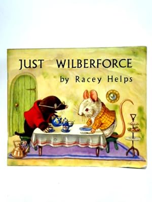 Seller image for Just Wilberforce for sale by World of Rare Books