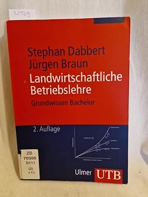 Seller image for Landwirtschaftliche Betriebslehre: Grundwissen Bachelor. for sale by Versandantiquariat Waffel-Schrder