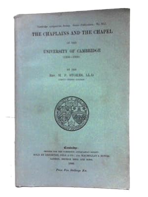 Bild des Verkufers fr The Chaplains and the Chapel of the University of Cambridge (1256-1568) zum Verkauf von World of Rare Books