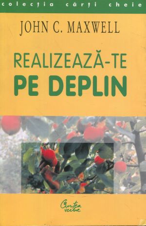 Seller image for Realizeaza-Te Pe Deplin for sale by Gabis Bcherlager