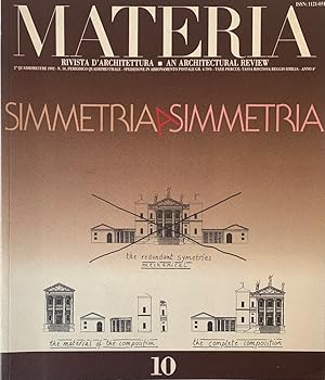 Bild des Verkufers fr Materia. 2^ Quadrimestre 1992. N. 10. Simmetria Asimmetria zum Verkauf von Studio Bibliografico Marini