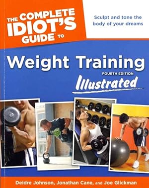 Seller image for Complete Idiot's Guide to Weight Training for sale by GreatBookPrices