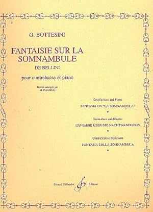 Bild des Verkufers fr Fantaisie sur la somnambule de Bellinipour contrebasse et piano zum Verkauf von Smartbuy
