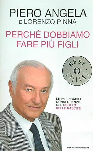 Seller image for Perche' dobbiamo fare piu' figli for sale by Librodifaccia