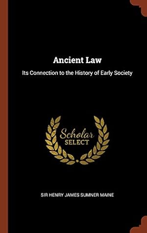 Imagen del vendedor de Ancient Law: Its Connection to the History of Early Society a la venta por -OnTimeBooks-