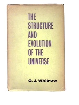 Bild des Verkufers fr The Structure and Evolution of the Universe zum Verkauf von World of Rare Books