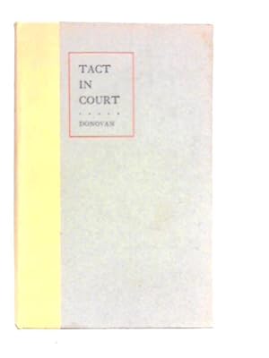 Image du vendeur pour Tact in Court mis en vente par World of Rare Books