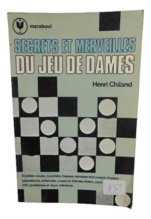 Image du vendeur pour Secrets Et Merveilles Du Jeu De Dames mis en vente par Librera Aves Del Paraso