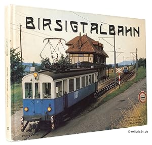 Seller image for Birsigtalbahn : Von der internationalen Vorortsbahn zur Strassenbahn for sale by exlibris24 Versandantiquariat