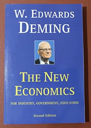 Immagine del venditore per The New Economics for Industry, Government, Education - 2nd Edition venduto da -OnTimeBooks-