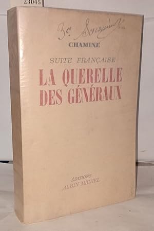 Bild des Verkufers fr Suite franaise la querelle des gnraux zum Verkauf von Librairie Albert-Etienne