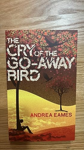 Seller image for The Cry of the Go-Away Bird. Flatsigned UK first edition paperback for sale by Signed and Delivered Books