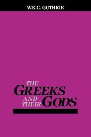 Bild des Verkufers fr The Greeks and Their Gods zum Verkauf von WeBuyBooks