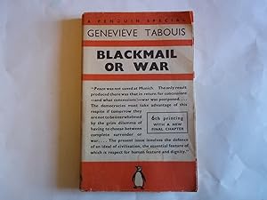 Seller image for Blackmail or War. for sale by Carmarthenshire Rare Books