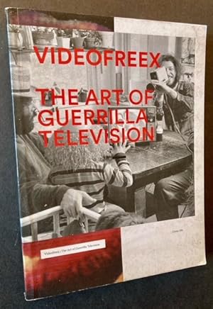 Videofreex: The Art of Guerrilla Television