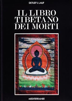 Immagine del venditore per Il libro tibetano dei morti venduto da Usatopoli libriusatierari