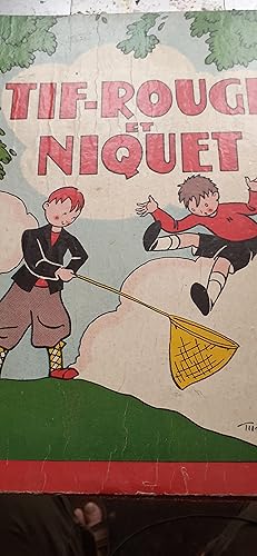 Seller image for tif-rouge et niquet for sale by MBLIVRES