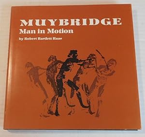 Immagine del venditore per MUYBRIDGE: MAN IN MOTION. venduto da Blue Mountain Books & Manuscripts, Ltd.