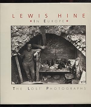 Imagen del vendedor de Lewis Hine in Europe: The Lost Photographs a la venta por RT Books