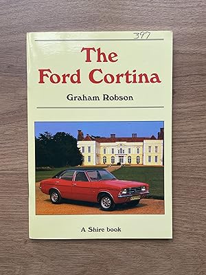 Seller image for THE FORD CORTINA for sale by Old Hall Bookshop, ABA ILAB PBFA BA