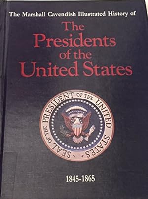 Seller image for The Marshall Cavendish Illustrated History of the Presidents of the United States for sale by -OnTimeBooks-