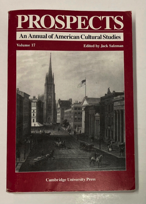 Seller image for Prospects, An Annual of American Cultural Studies, Vol. 17 for sale by Monroe Street Books