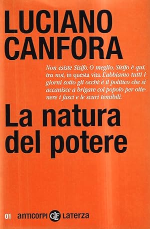 Image du vendeur pour La natura del potere mis en vente par Il Salvalibro s.n.c. di Moscati Giovanni