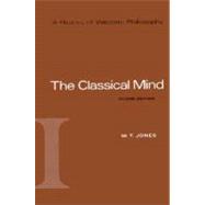 Bild des Verkufers fr A History of Western Philosophy The Classical Mind, Volume I zum Verkauf von eCampus