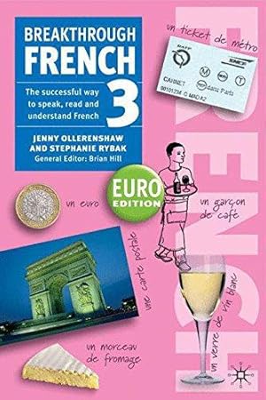 Bild des Verkufers fr Breakthrough French 3 Euro edition zum Verkauf von WeBuyBooks