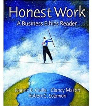 Imagen del vendedor de Honest Work: A Business Ethics Reader a la venta por -OnTimeBooks-