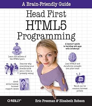 Image du vendeur pour Head First HTML5 Programming: Building Web Apps with JavaScript mis en vente par ZBK Books