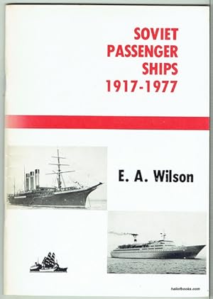 Soviet Passenger Ships 1917-1977
