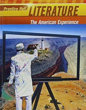 Bild des Verkufers fr Prentice Hall Literature: The American Experience zum Verkauf von ZBK Books