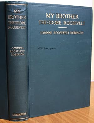 Image du vendeur pour My Brother Theodore Roosevelt mis en vente par Ulysses Books, Michael L. Muilenberg, Bookseller