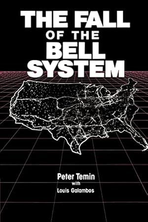 Imagen del vendedor de The Fall of the Bell System: A Study in Prices and Politics a la venta por ZBK Books