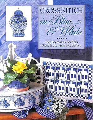 Immagine del venditore per Cross Stitch In Blue And White venduto da M Godding Books Ltd