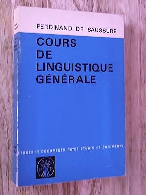 Image du vendeur pour Cours de linguistique gnrale mis en vente par Claudine Bouvier